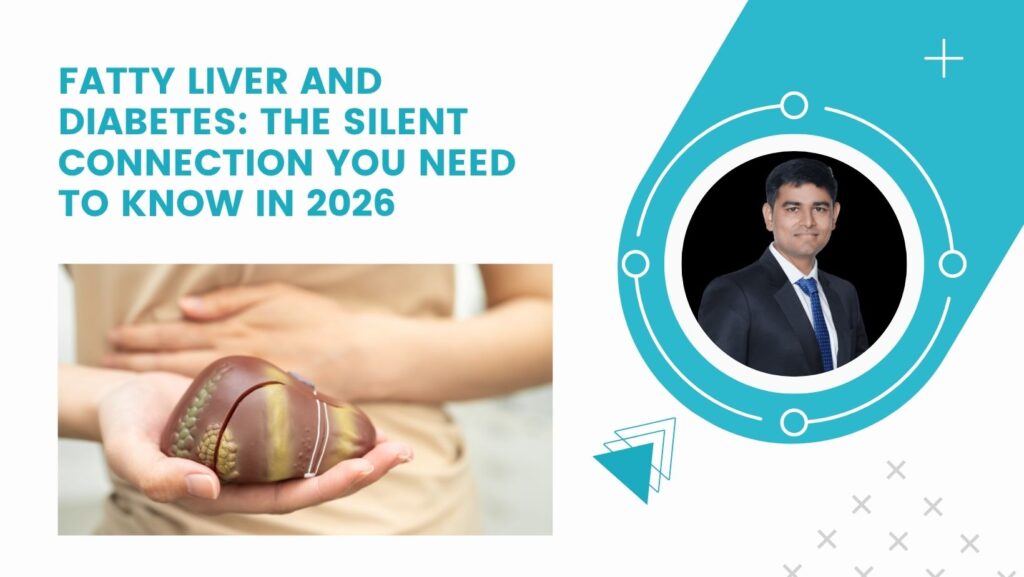Fatty Liver and Diabetes: The Silent Connection You Need to Know in 2026